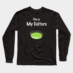 My culture Long Sleeve T-Shirt